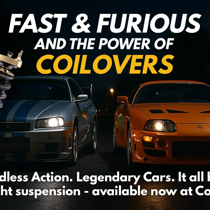 Coilovers and the Fast & Furious Legacy: Built to Perform, Engineered to Inspire
